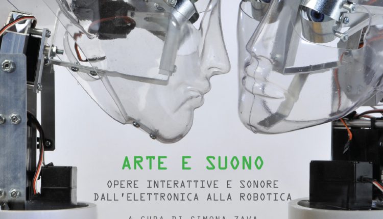ARTE E SUONO: OPERE INTERATTIVE E SONORE DALL’ELETTRONICA: immagine di copertina su benessere, viaggi lenti e luoghi da scoprire